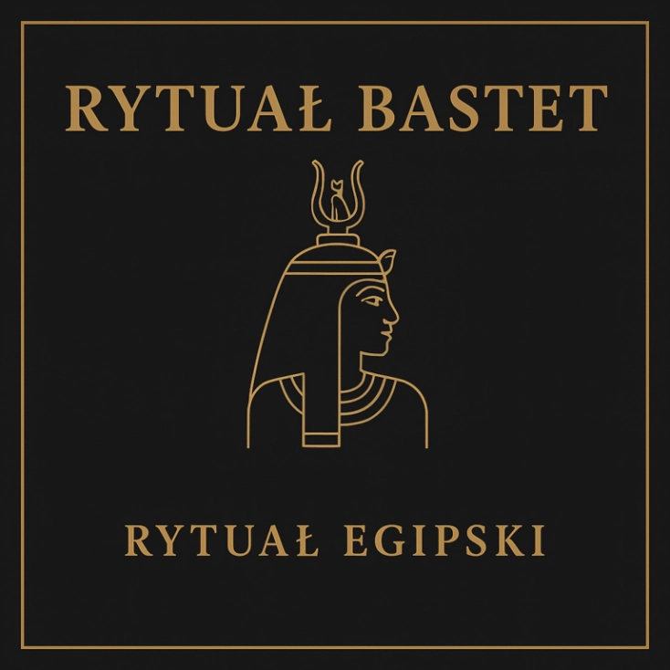 Rytuał Bastet – egipski rytuał ochrony i kobiecej mocy prowadzony przez Rytualistę Salomona Hoodoo z Wrocławia | MysticRoots | Rytuały Egipskie