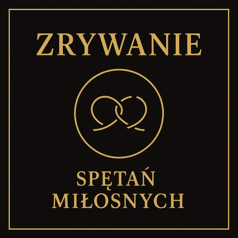 Zrywanie Spętań Miłosnych – złoto-czarna grafika rytuału energetycznego MysticRoots. Symbol rozplątanych więzów, rytuał Hoodoo, magia Psalmów, odcięcie toksycznych relacji.