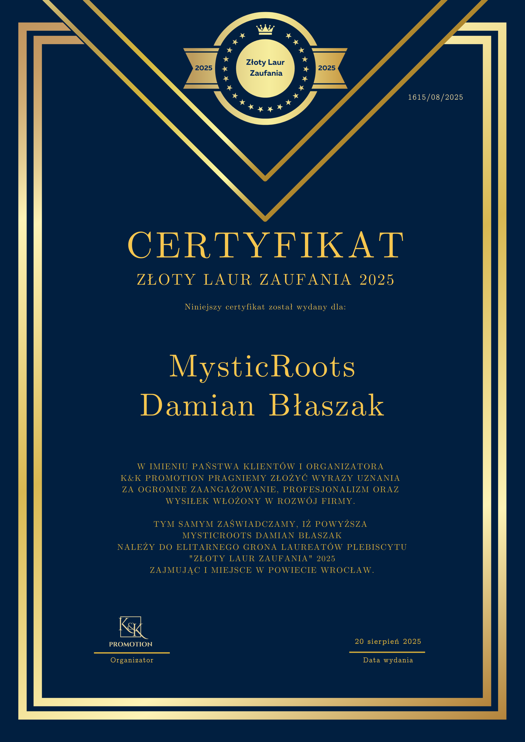 Złoty Laur Zaufania 2025 – MysticRoots Damian Błaszak, certyfikat i list gratulacyjny za profesjonalizm i zaangażowanie